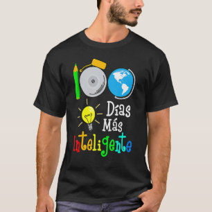 Spanischlehrer 100 Tage schlauer 100. Tag des Unte T-Shirt