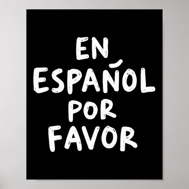Spanischlehrer 4 auf Spanisch bitte  Poster (Vorne)