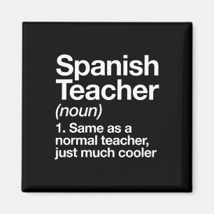 Spanischlehrer Definition Spaß Byck Zur Schule Ers Magnet