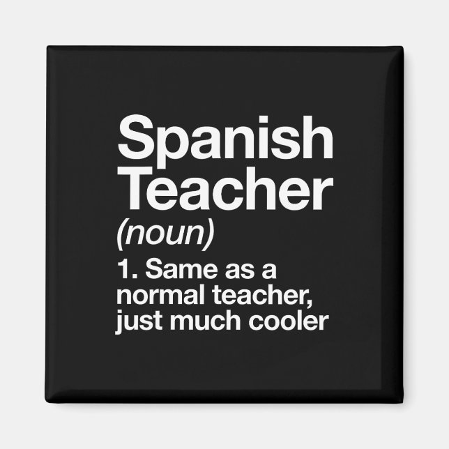 Spanischlehrer Definition Spaß Byck Zur Schule Ers Magnet (Vorne)