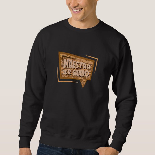 Spanischlehrerinnen 1 Primer Grado Niedlich Ma Sweatshirt (Vorderseite)