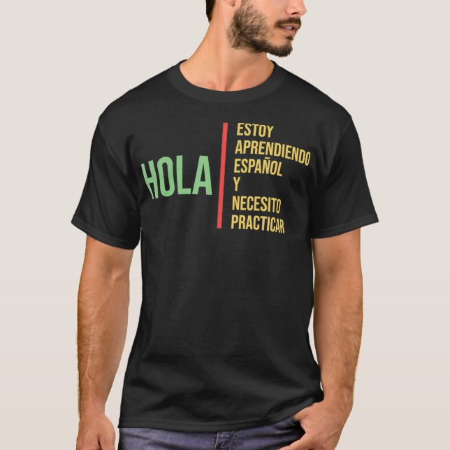 Spanish Language for Student  Practice Learning Gi T-Shirt (Vorderseite)