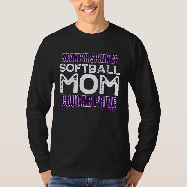 Spanish Springs Softball Mom  Cougar Pride T-Shirt (Vorderseite)