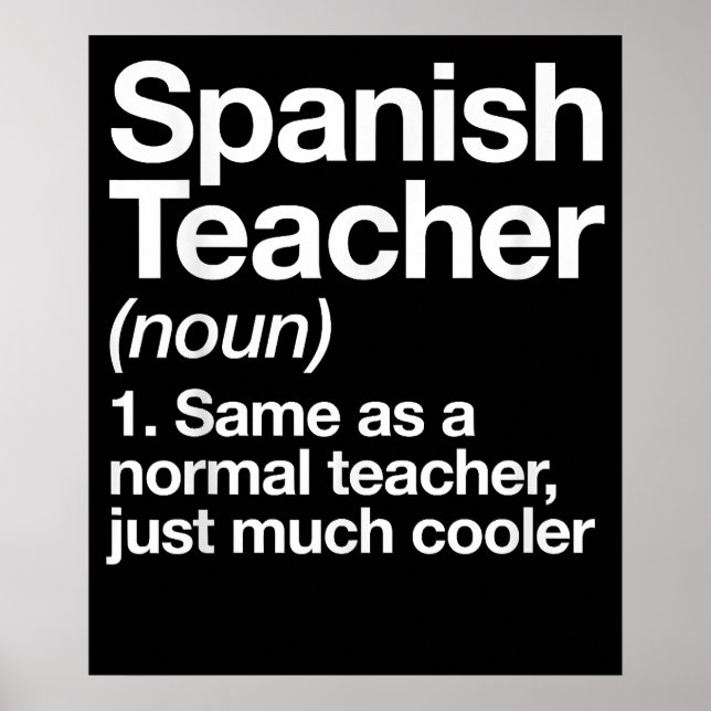 Spanish Teacher Definition Funny School Poster (Vorne)