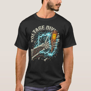Spannungsteilung Elektriker Geschenk Heißer Draht T-Shirt