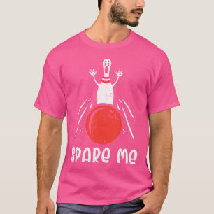 Spare Me Bowling Pin Strike Lustiger Bowler Jungen T-Shirt