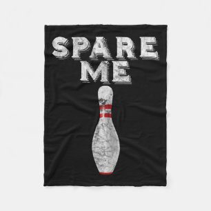 Spare Me Funny Bowling Team Vintage Fleecedecke