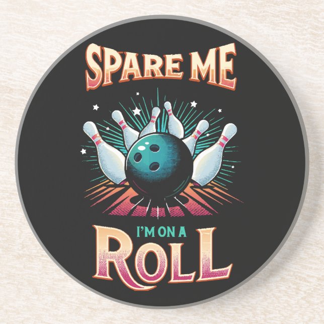 Spare me on a Roll - Bowling Getränkeuntersetzer (Vorne)