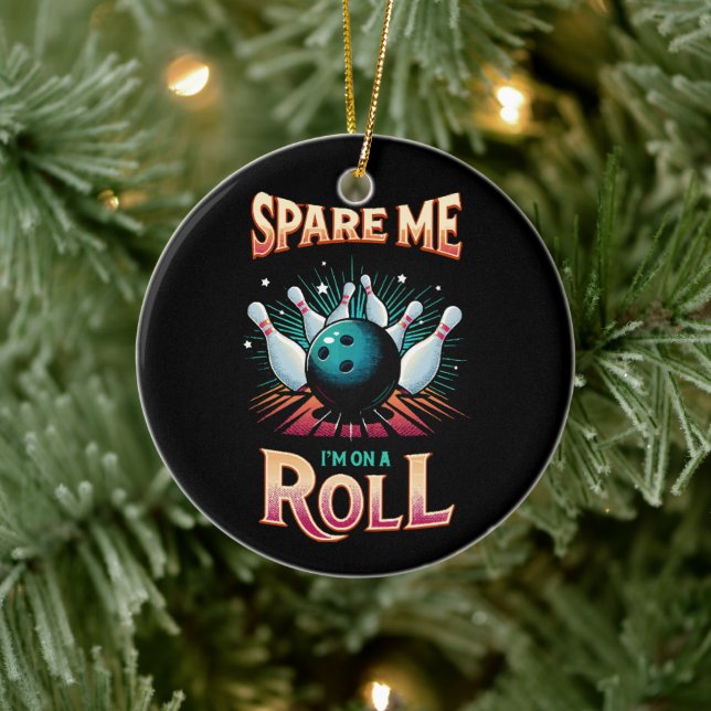 Spare me on a Roll - Bowling Keramik Ornament (Baum)