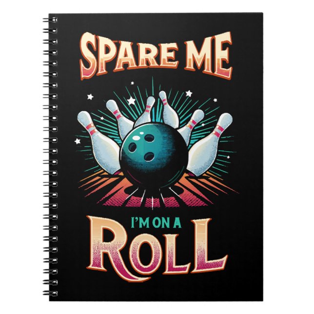 Spare me on a Roll - Bowling Notizblock (Vorderseite)