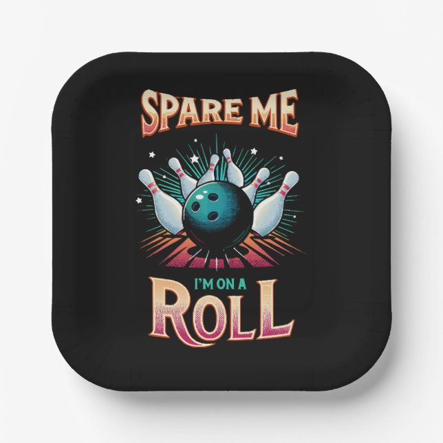 Spare me on a Roll - Bowling Pappteller (Vorderseite)