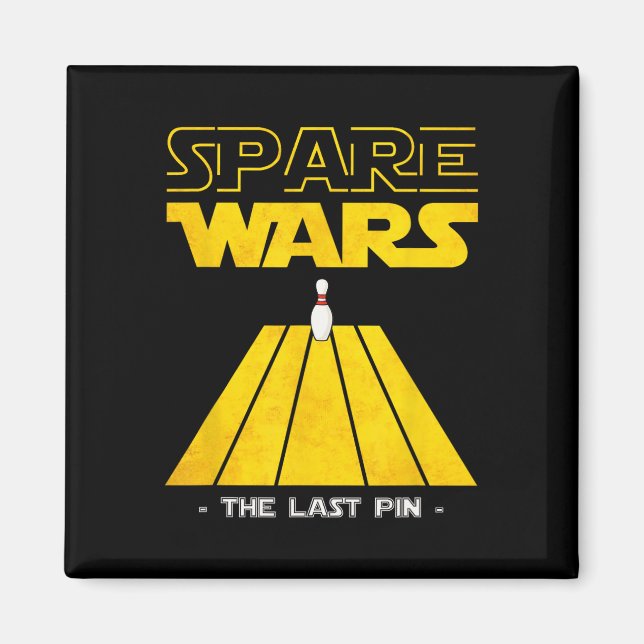 Spare Wars Letztes Button Bowling Bowler Bowling P Magnet (Vorne)