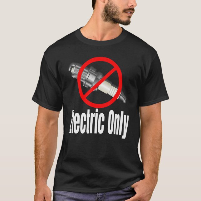 Spark Plug Crossed Out Electric Vehicles T-Shirt (Vorderseite)