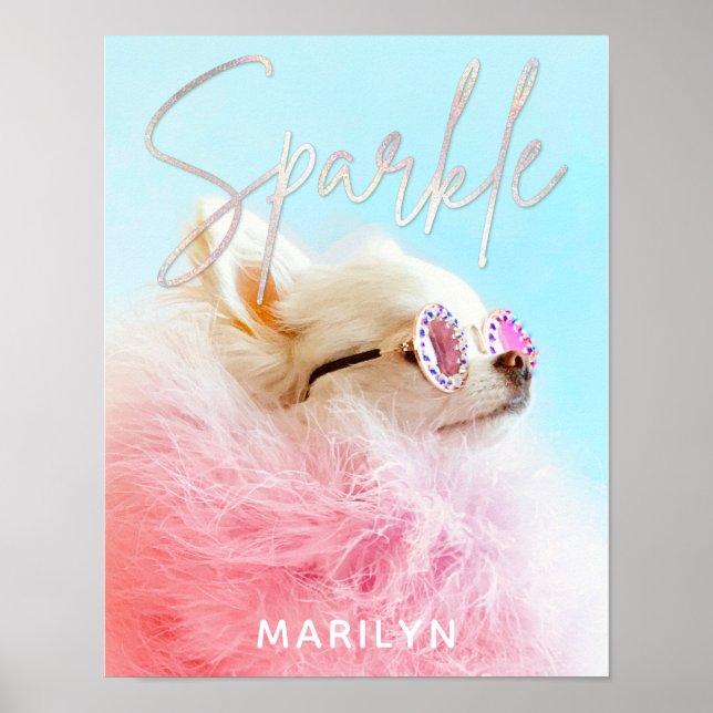 Sparkle Die Tiny Chi | Hund Lover Personalisiert G Poster (Vorne)