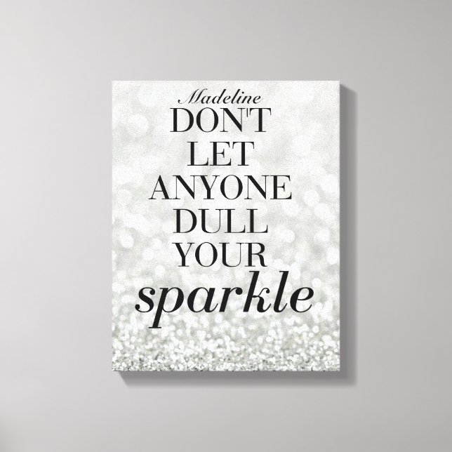 Sparkle Life Quote Individuelle Name Leinwand Gesc (Vorderseite)
