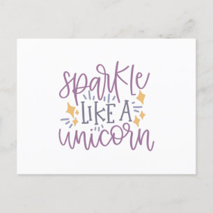 Sparkle like a unicorn postkarte