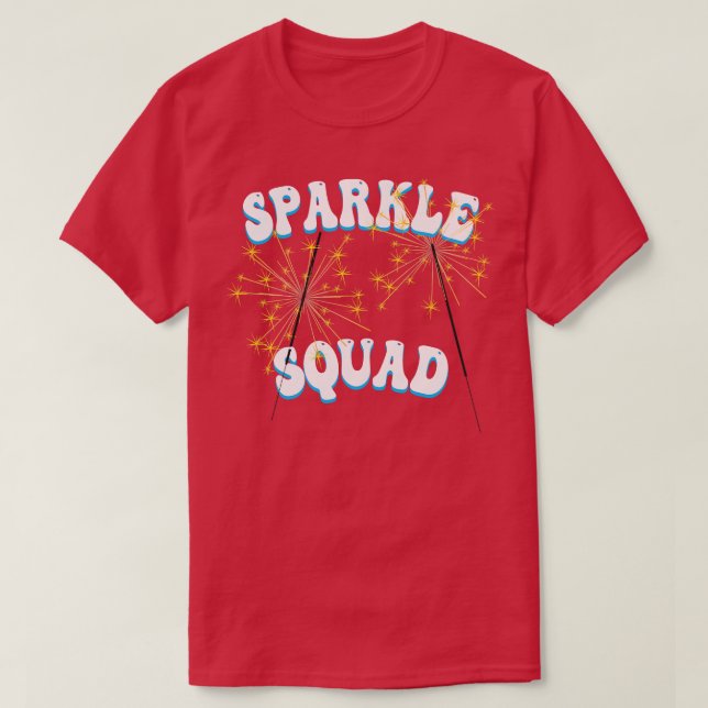Sparkle Squad 4. Juli USA Unabhängigkeitstag T-Shirt (Design vorne)