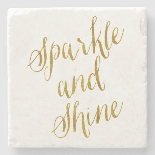 Sparkle und Shine Quote Imitate Goldene Fossilien  Steinuntersetzer