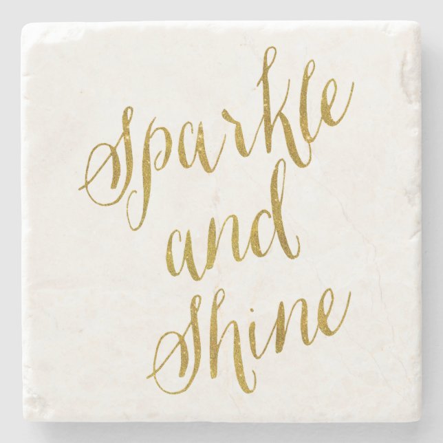 Sparkle und Shine Quote Imitate Goldene Fossilien  Steinuntersetzer (Vorderseite)