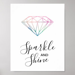 Sparkle und Shine Wasserfarbe Diamantenkünstlerisc Poster