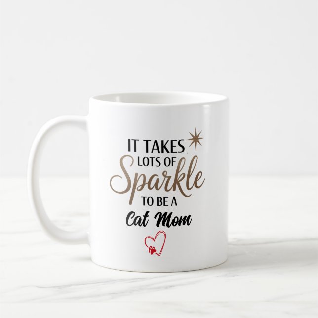 ✨ Sparkle-Zitat-Geschenk für die Mama von Katzen Kaffeetasse (Links)