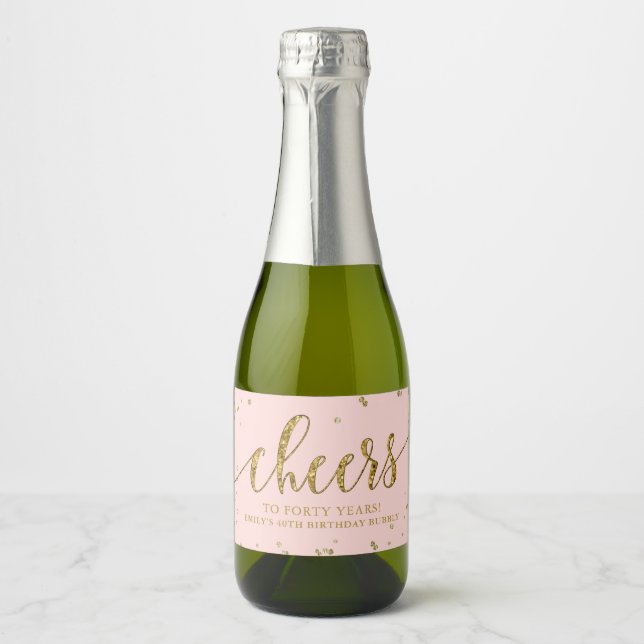 Sparkling Wine and Gold Glitzer Cheers 40. Geburts (Vorderseite)