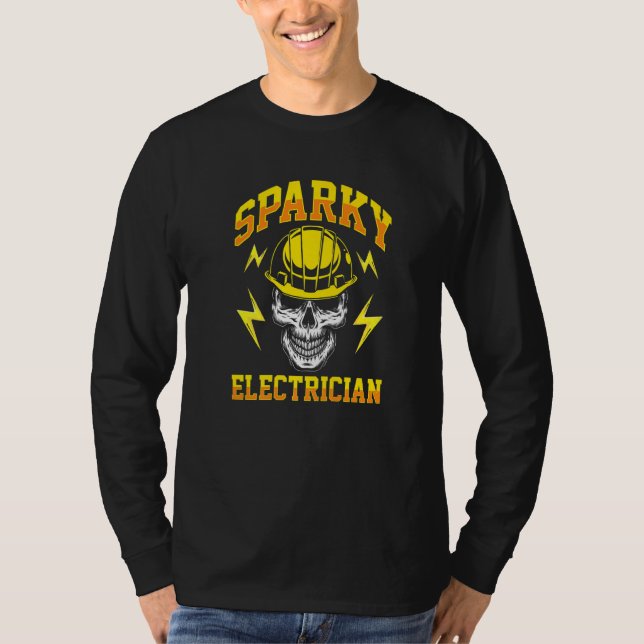 Sparky Electrician Electrician Electricity Handler T-Shirt (Vorderseite)