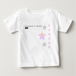 SPARLKE & SHINE T - SHIRT