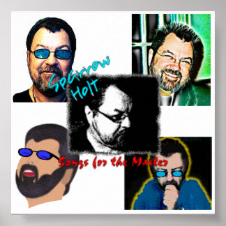 Sparrow Holt "Songs for the Master"-Poster Poster