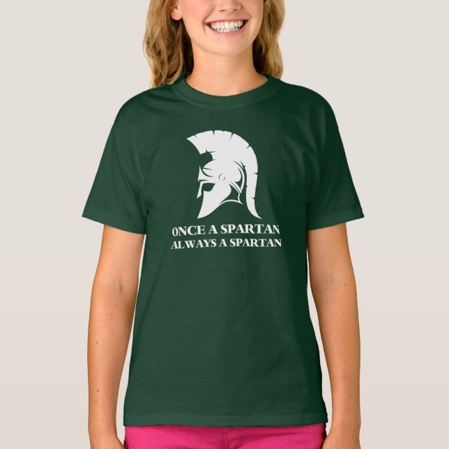 Spartan stark Einmal Spartan Immer spartanisch T-Shirt (Vorderseite)