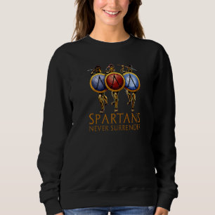 Spartaner verzichten niemals auf motivierende grie sweatshirt