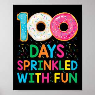 Spaß 100 Tage mit Spaß Donut Schulunterricht Poster