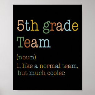 Spaß 5. Klasse Team wie normal, aber Cooler zurück Poster