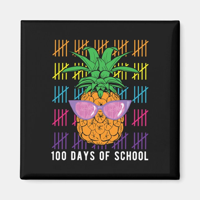 Spaß Ananas 100 Tage Schullehrer und Stude Magnet (Vorne)