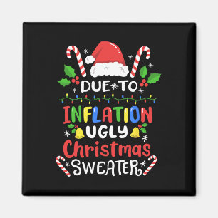 Spaß aufgrund der Inflation hässliche Weihnachten Magnet