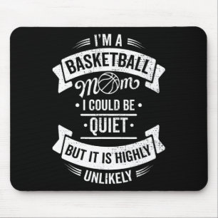 Spaß Basketball Ich bin eine Basketball-Mama, die Mousepad