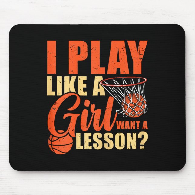 Spaß Basketball Ich spiele wie ein Mädchen Mousepad (Vorne)