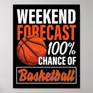 Spaß Basketball Lover Weekend Prognose Chance Ba Poster