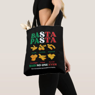 Spaß BASTA PASTA Sagte Niemand Je Italienisch