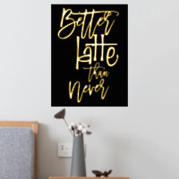 Spaß besser Latte als nie schwarze Luxus