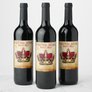 Spaß Betrunken King Red Wine Label! Weinetikett
