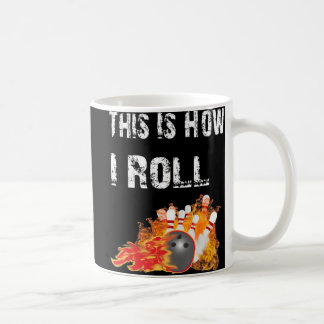Spaß Bowling So Roll ich Bowling Kaffeetasse