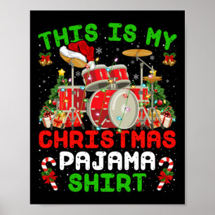 Spaß Das ist mein Weihnachts-Pajama-Trommel-Kit We Poster