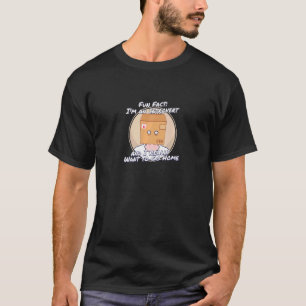 Spaß, dass ich eine Einführung bin und Wollte, Zuh T-Shirt