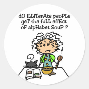Spaß der Analphabeten Runder Aufkleber