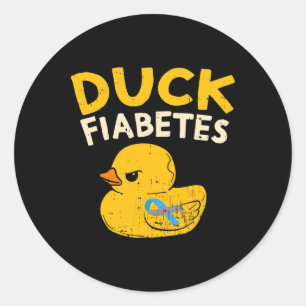 Spaß Diabetes Bewusstsein I Duck Fiabetes I Cool R Runder Aufkleber