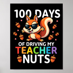 Spaß Eichhörnchen 100 Tage, an denen ich meinen Le Poster