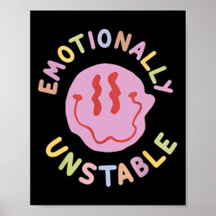 Spaß Emotional Instabil Retro Mental Health Aware Poster