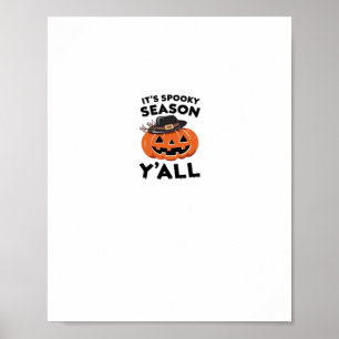 Spaß Es ist eine wunderbare Jahreszeit Y’all Pumpk Poster