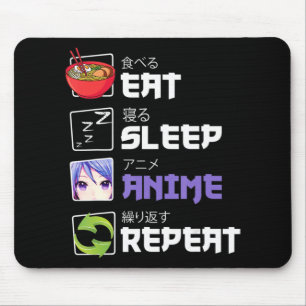Spaß essen Sleep Anime Wiederholung Anime Japan Ma Mousepad